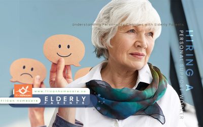 Homecare Services: Personality Changes with our Elderly Parents