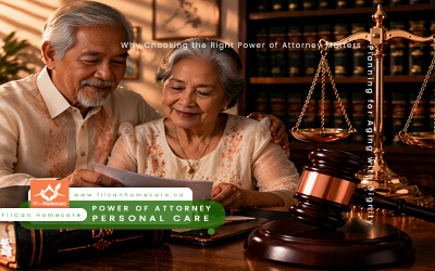 Planning for Aging with Dignity: Why Choosing the Right Power of Attorney Matters